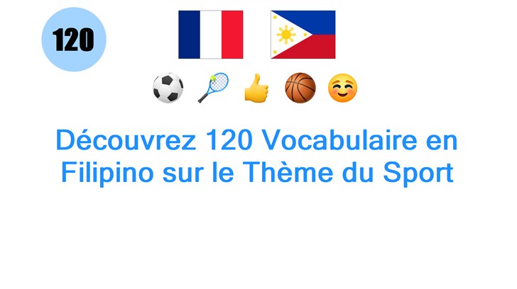 Découvrez 120 Vocabulaire en Filipino sur le Thème du Sport